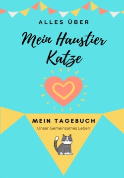 Über Meine Haustierkatze