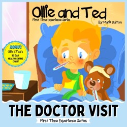 Ollie and Ted - The Doctor Visit