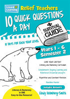 Lizard Learning Relief Teachers 10 Quick Questions a Day - A Survival Guide Semester 2