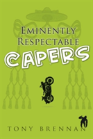 Eminently Respectable Capers