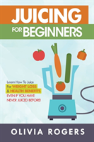 Juicing for Beginners