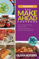 Make-Ahead Cookbook (2nd Edition)