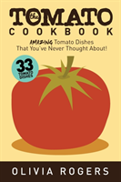 Tomato Cookbook (2nd Edition)