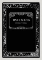 Dark Souls: Design Works