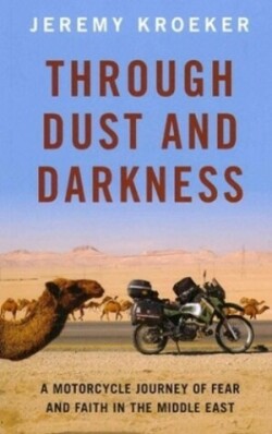 Through Dust and Darkness