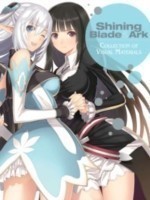 Shining Blade & Ark: Collection of Visual Materials