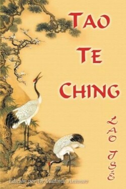 Lao Ts�. Tao Te Ching