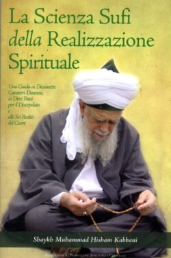 Scienza Sufi Della Realizzazione Spirituale