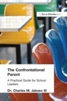 Confrontational Parent, The