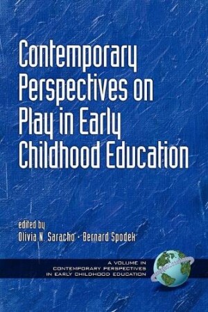 Contemporary Perspectives on Play in Early Childhood Education