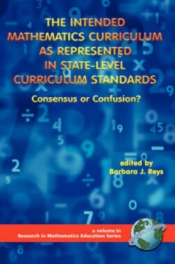 Intended Mathematics Curriculum as Represented in State-level Curriculum Standards