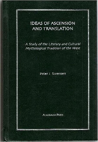 Ideas of Ascension and Translation: a Study of the Literary and Cultural Mythological Tradition of the West