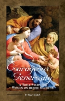 Courageous Generosity