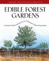 Edible Forest Gardens, Volume II