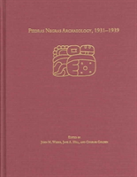 Piedras Negras Archaeology, 1931–1939