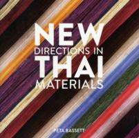 New Directions in Thai Materials