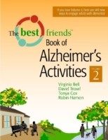 Best Friends Book of Alzheimer's Activities, Volume Two