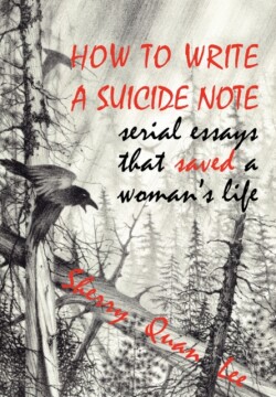 How to Write a Suicide Note