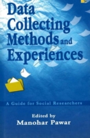 Data Collecting Methods & Experiences