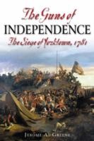 Guns of Independence