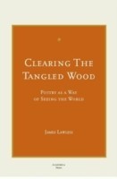 Clearing the Tangled Wood