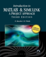 Introduction to MATLAB & SIMULINK: A Project Approach