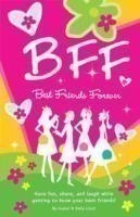 B.F.F. Best Friends Forever