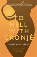 To Hell with Cronje