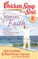 Chicken Soup for the Soul: Stories of Faith