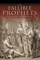 Fallible Prophets of New Calvinism