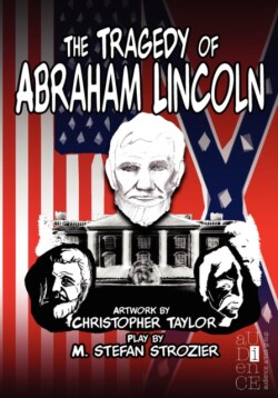 Tragedy of Abraham Lincoln