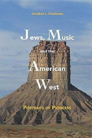 Jews, Music and the American West