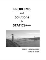 PROBLEMS and SOLUTIONS for STATICS+++