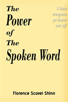 Power of the Spoken Word