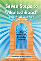 Seven Steps to "Mentschhood"