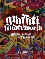 Graffiti Underworld
