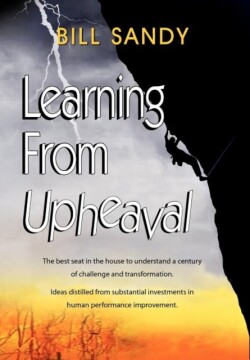 Learning From Upheaval