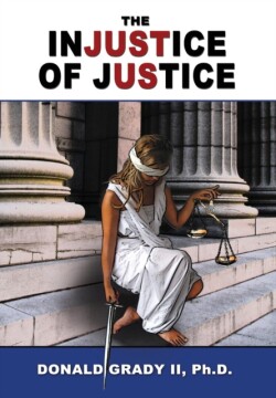 Injustice of Justice