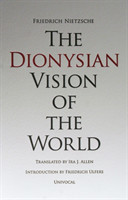 Dionysian Vision of the World