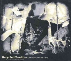 Recycled Realities