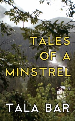 Tales of a Minstrel