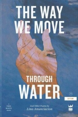 Way We Move Through Water