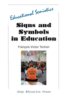 Signs and Symbols in Education