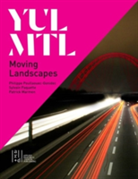 YUL/MTL: Moving Landscapes