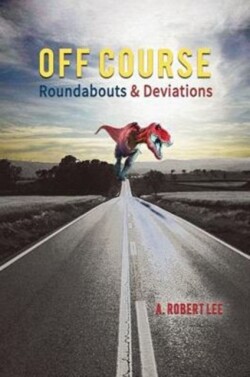 Off Course – Roundabouts and Deviations