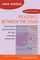 Reading Between the Signs Intercultural Communication for Sign Language Interpreters