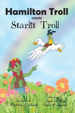 Hamilton Troll meets Starlit Troll