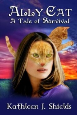 Ally Cat, A Tale of Survival