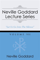 Neville Goddard Lecture Series, Volume VII