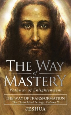 Way of Mastery, Pathway of Enlightenment